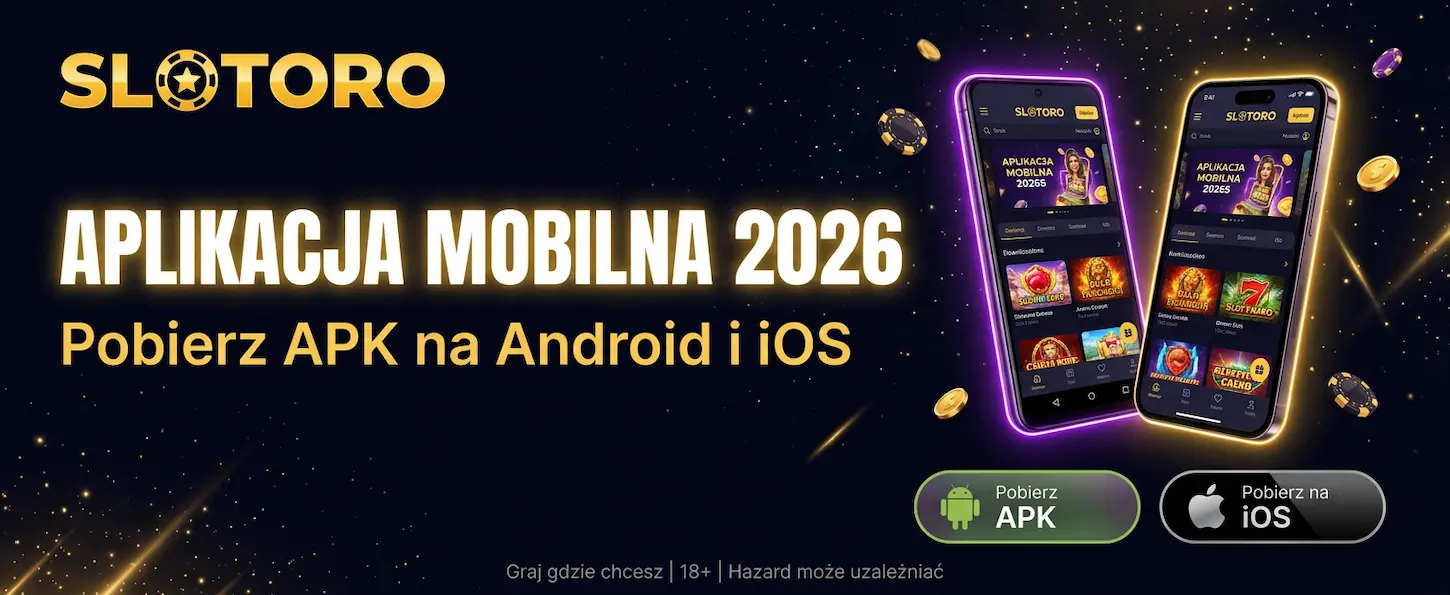 Slotoro aplikacja mobilna 2026 – pobierz APK na Android i iOS i graj w kasyno z telefonu.